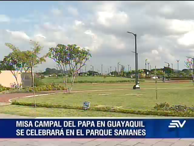 Autoridades prepararán el parque Samanes para la misa papal