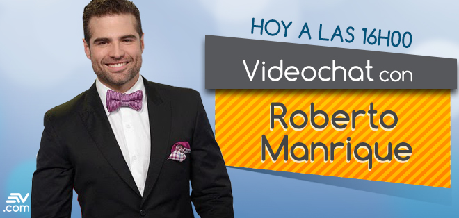 Vive hoy del VideoChat con Roberto Manrique