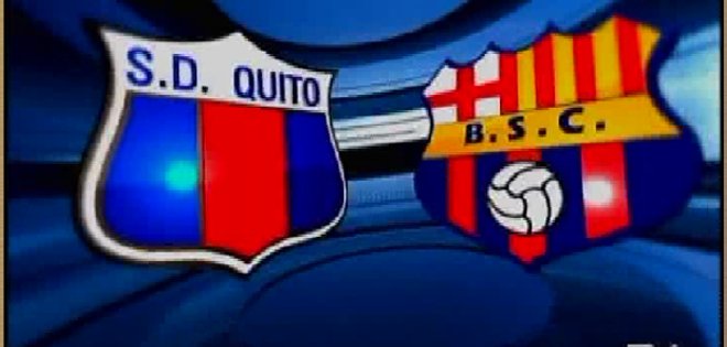 Barcelona visita al Quito en el cotejo más antiguo del torneo