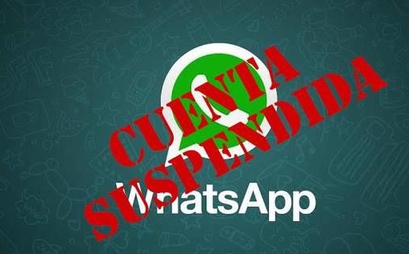 WhatsApp está suspendiendo cuentas de sus usuarios