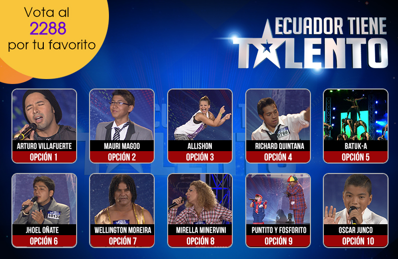 Vota ya por tu participante favorito de la segunda semifinal de Ecuador Tiene Talento
