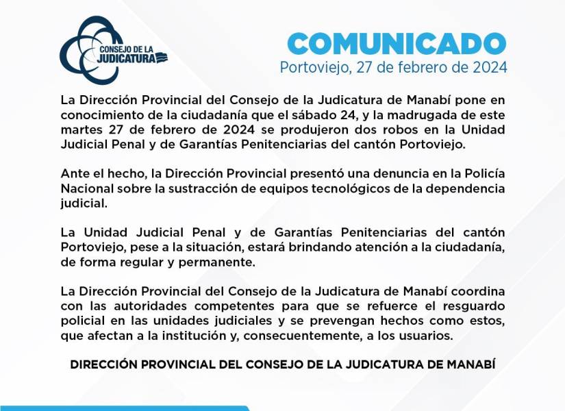 El Consejo de la Judicatura denuncia el robo, por segunda vez, de la Unidad Judicial en Portoviejo