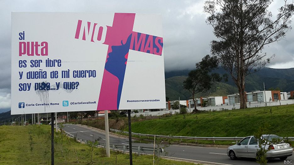 &quot;Si puta es ser libre...&quot;, la polémica campaña contra el feminicidio en Ecuador