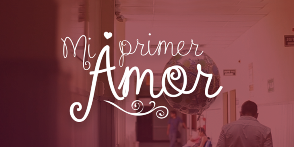 &quot;Mi Primer Amor&quot;, un enfoque diferente en San Valentín