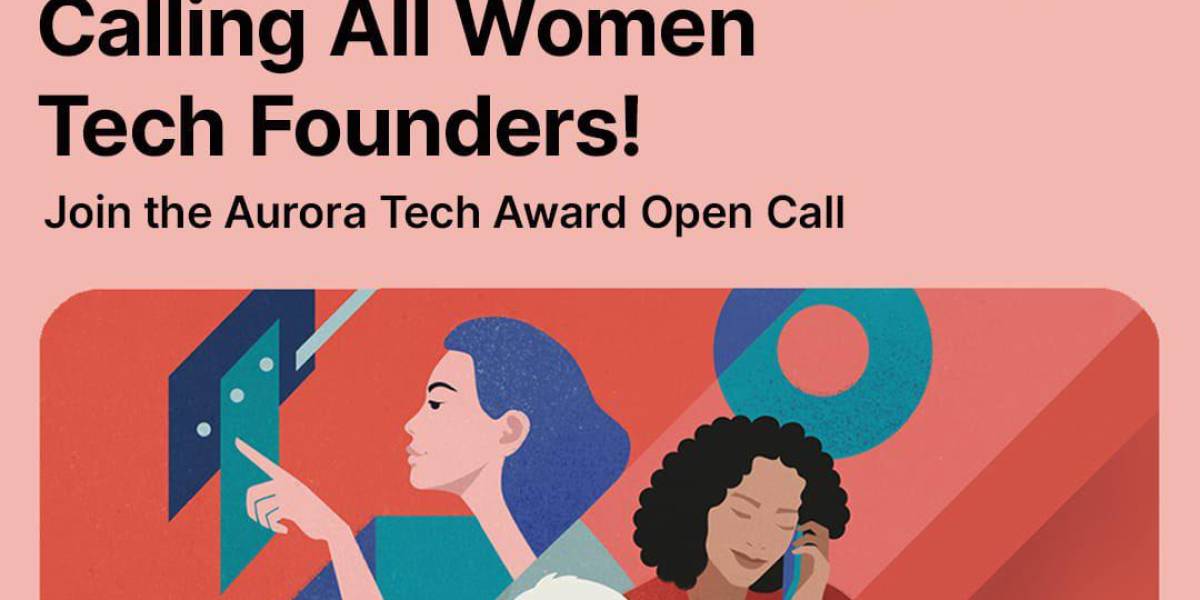 El concurso Aurora Tech Award premia a mujeres con startups innovadoras