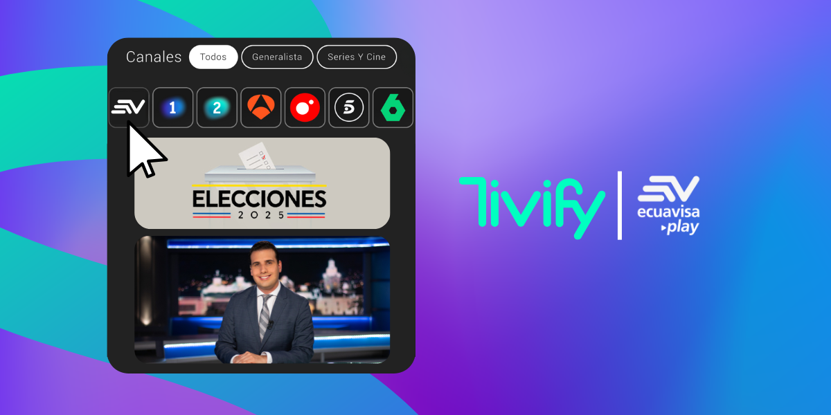 Ecuavisa disponible en España con Tivify: la televisión ecuatoriana cruza fronteras