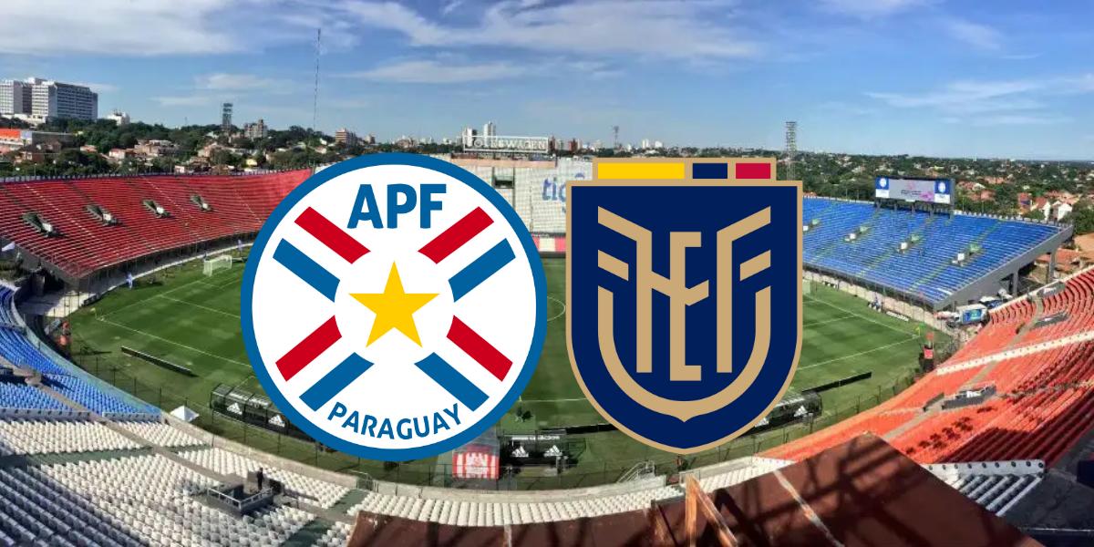 Fecha, hora y dónde ver Paraguay vs. Ecuador por las Eliminatorias Sudamericanas