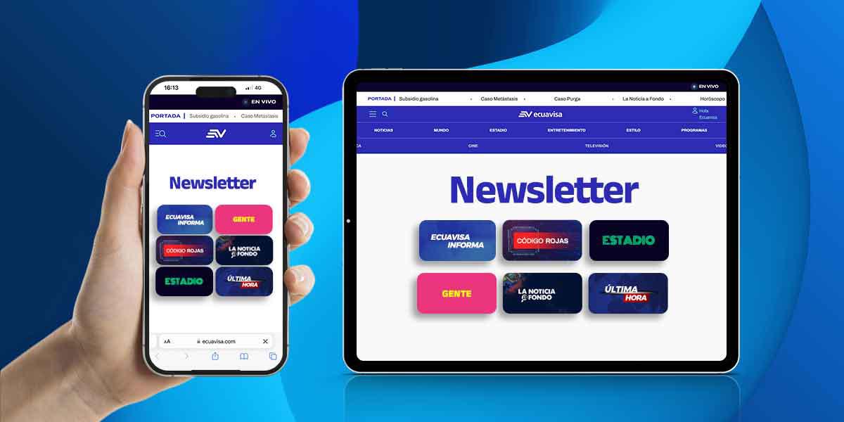 Ecuavisa presenta los Newsletters con contenido personalizado que llega al correo electrónico