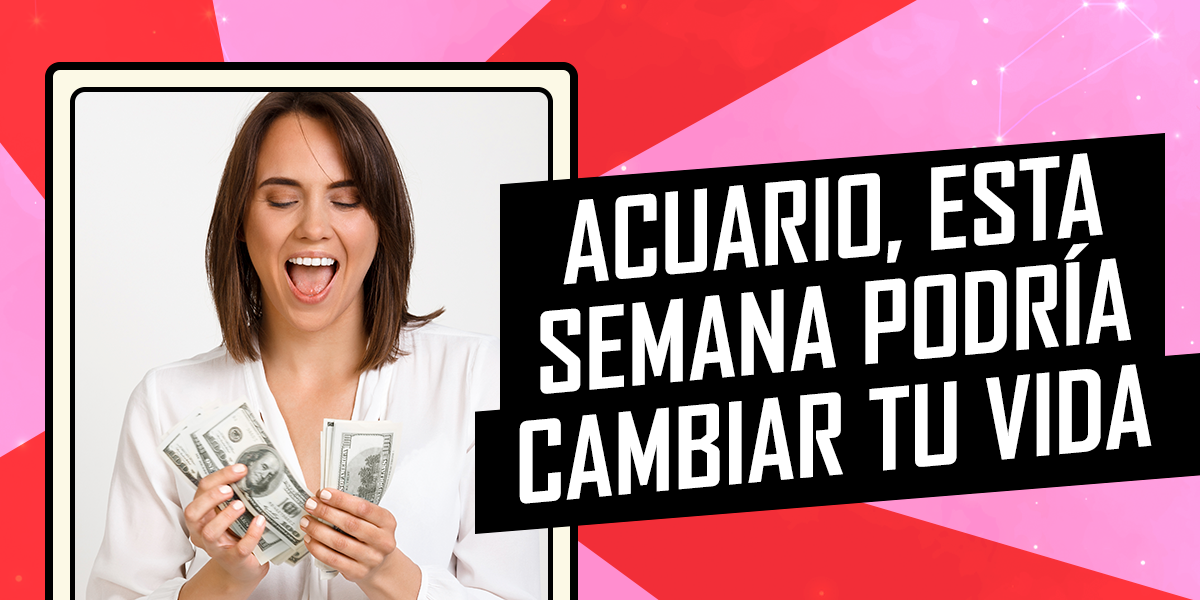 Horóscopo de este lunes 4 de agosto: Acuario, esta semana podría cambiar tu vida