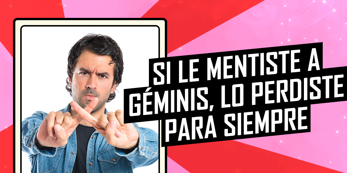 Horóscopo de este miércoles 20 de agosto: Si le mentiste a géminis, lo perdiste para siempre