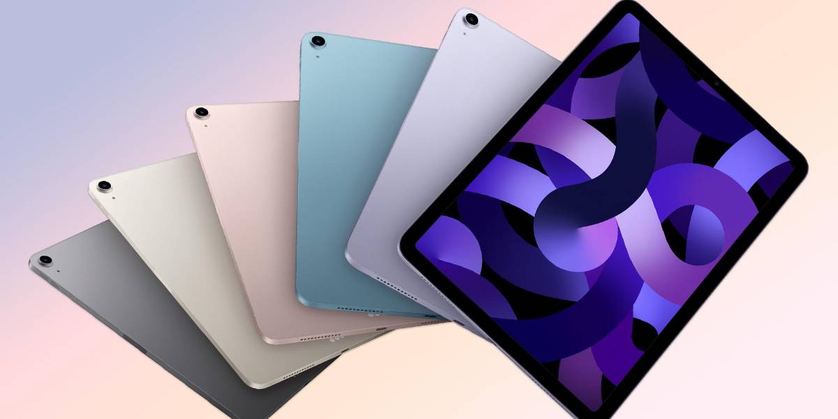 Esto es lo que se sabe sobre los nuevos iPad Air