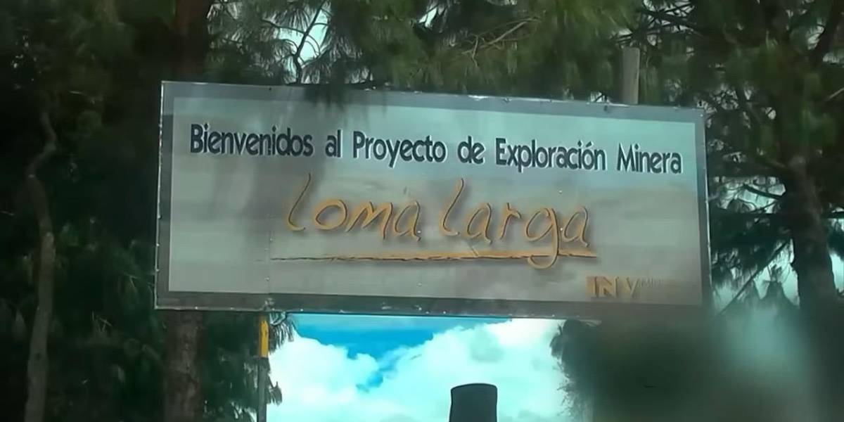 El Gobierno confirma que suspenderá la licencia ambiental del proyecto Loma Larga