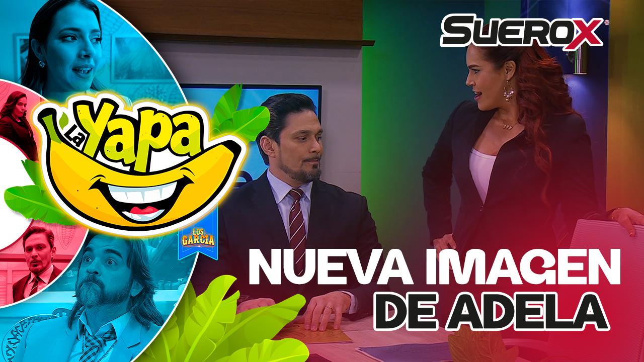 ¡Adelita se cambió de look! | LA YAPA de Los García