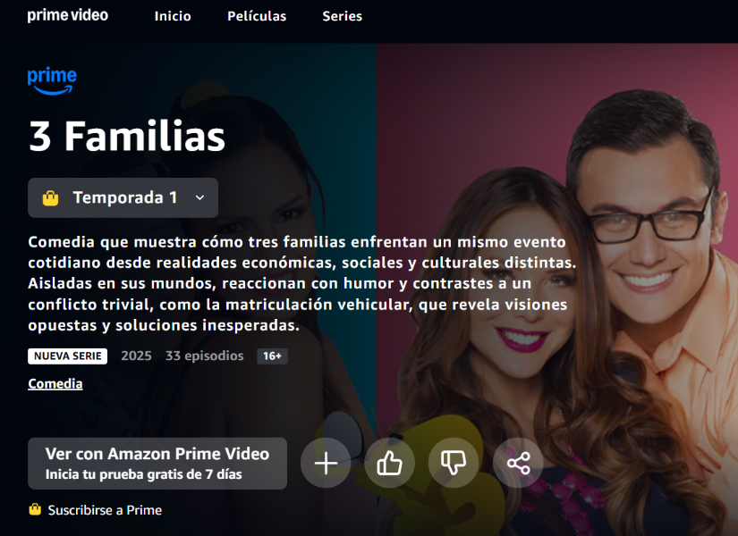 3 Familias ya se encuentra disponible en Prime Video.