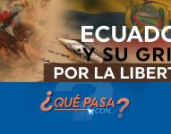 ¿Qué pasa con... Ecuador, y su grito por la libertad?