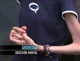 Anorexia, Obsesión mortal