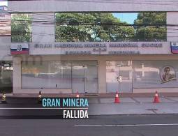 Gran Minera Fallida