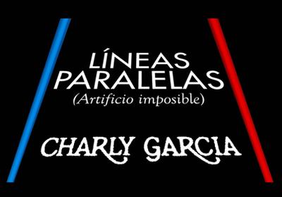 El histórico concierto de Charly García y sus &#039;Líneas paralelas&#039;