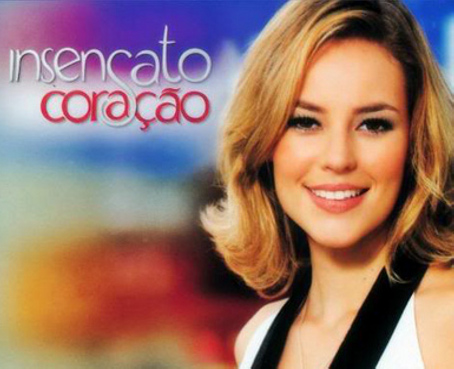 Novela de Globo, Insensato Corazón, se estrena en Bolivia y Uruguay