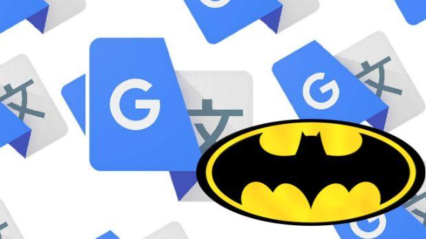 Así puedes hacer que Google Traductor cante el tema de &quot;Batman&quot;