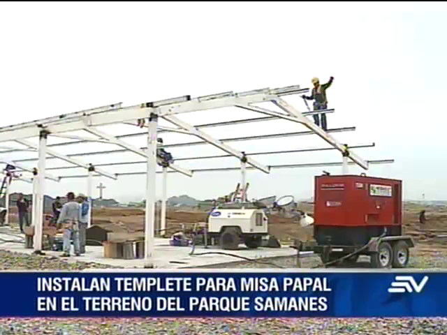 Obras para misa de Francisco en Guayaquil avanzan con rapidez