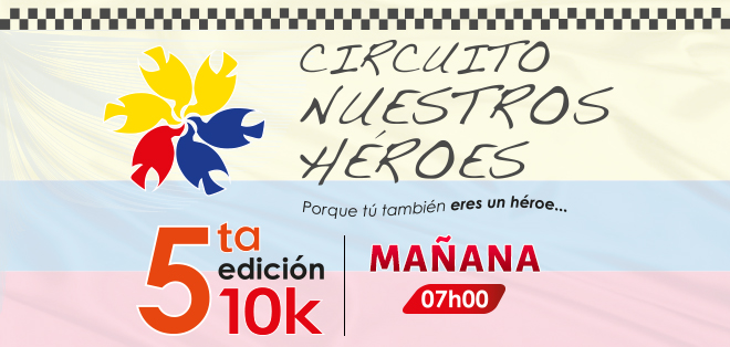 Alístate y mañana apoya a la carrera &#039;Nuestros Héroes 10K&#039;