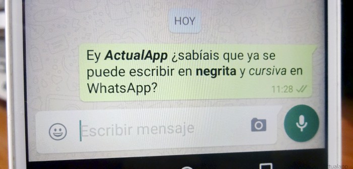 WhatsApp ya permite escribir textos en negritas y cursivas