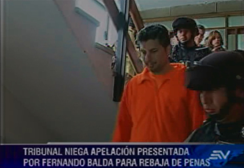 Niegan apelación por reducción de penas a Fernando Balda
