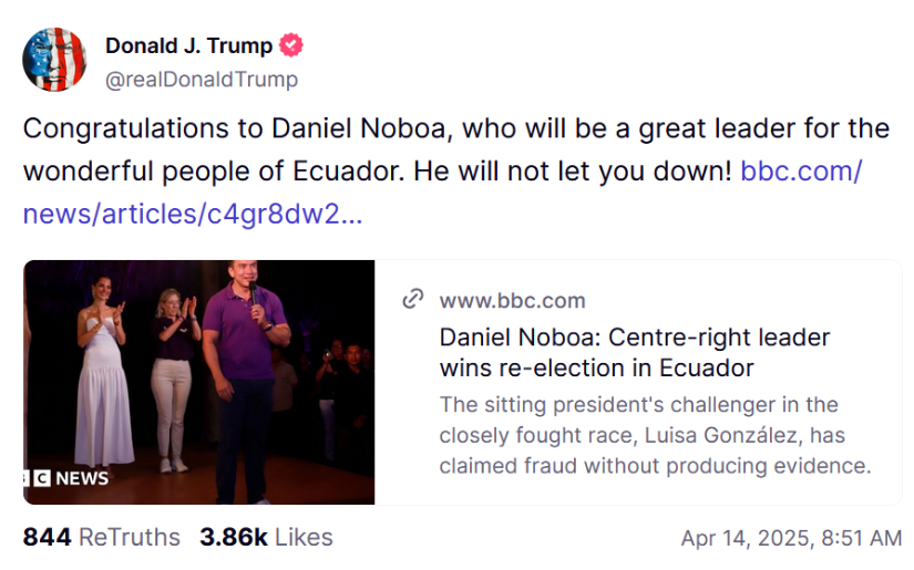 Donald Trump felicitó a Noboa en la red social Truth Social.