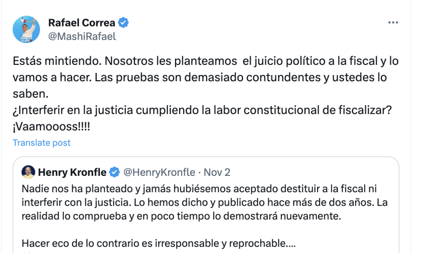 Nosotros les planteamos el juicio político a la fiscal y lo vamos a hacer, escribió Rafael Correa.