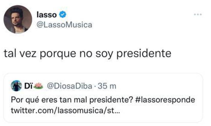 Una usuaria de Twitter pregunta al artista venezolano presumiendo que es el presidente de la República, Guillermo Lasso.